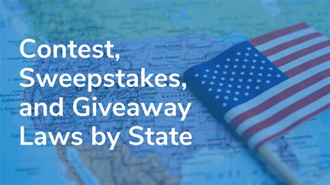 sweepstakes laws by state|U.S.A. Contest & Sweepstakes Laws By State .